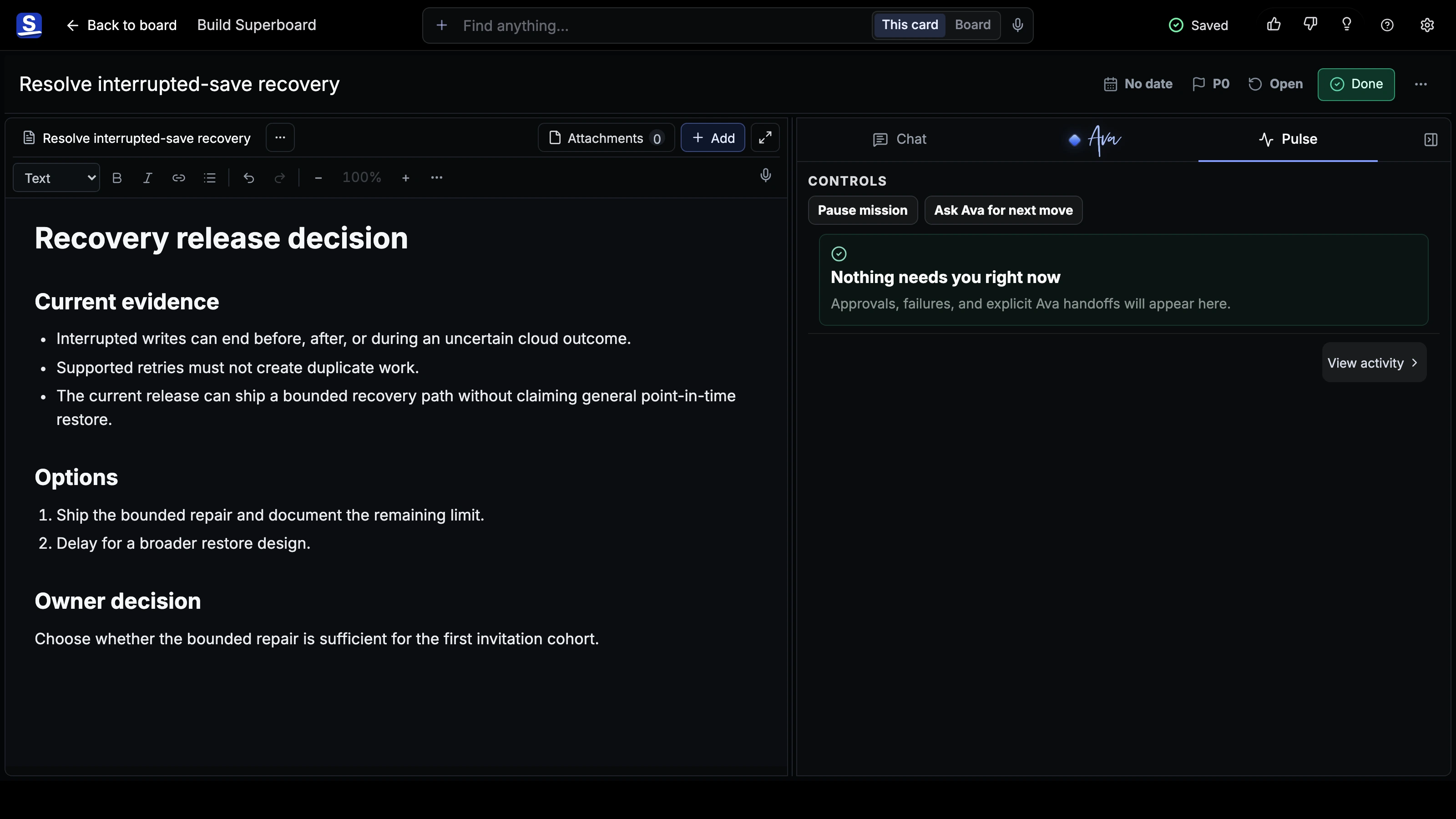 Current Card Pulse beside the decision evidence, with visible state, completed changes, and the path to Activity.