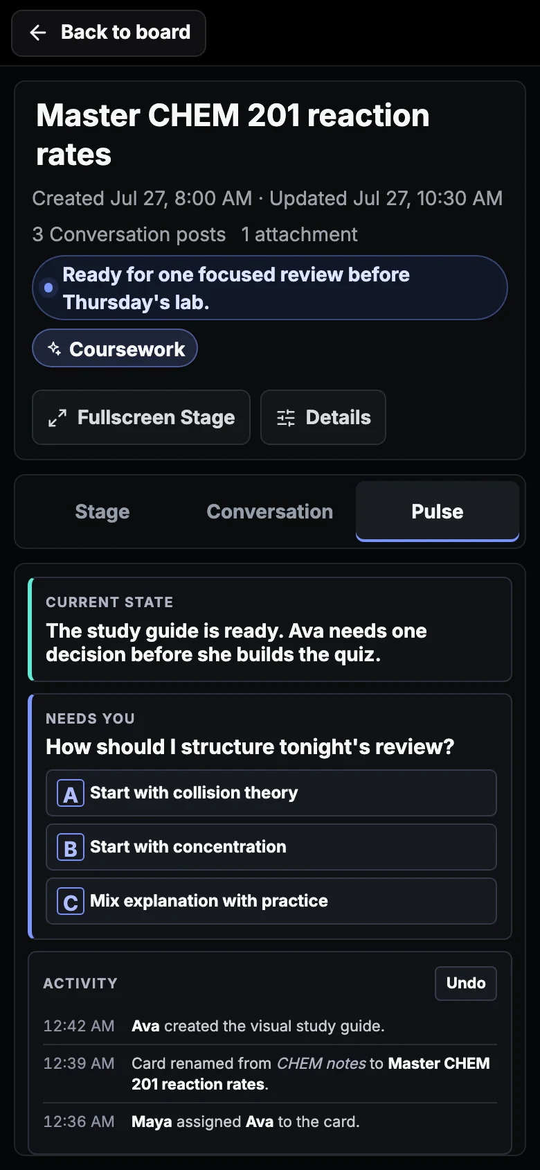 A Superboard Room for CHEM 201 with a study guide and Pulse showing current state, one decision, and meaningful activity.
